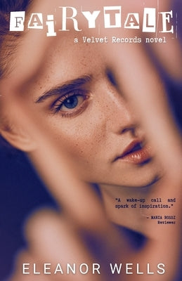 Fairytale by Wells, Eleanor