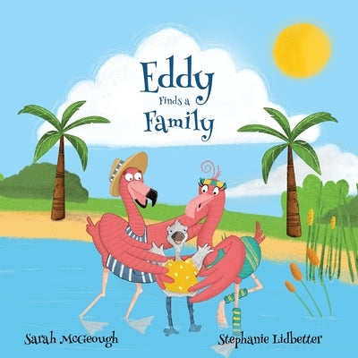 Eddy Finds A Family by McGeough, Sarah