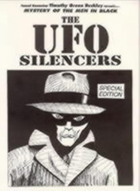 Mystery Of The Men In Black - The UFO Silencers by Keel, John a.