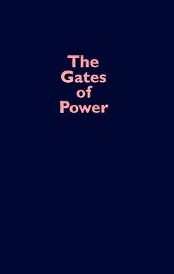 The Gates of Power: Monks, Courtiers, and Warriors in Premodern Japan by Adolphson, Mikael S.