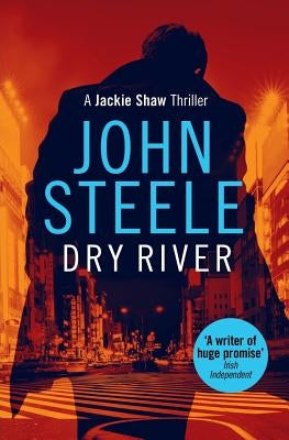 Dry River by Steele, John