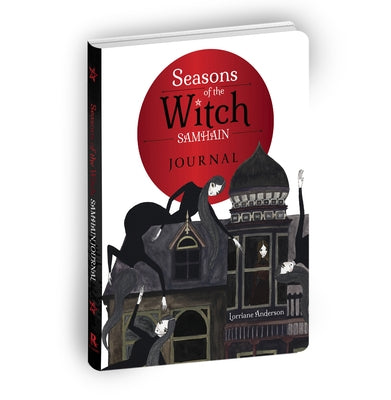 Seasons of the Witch: Samhain Journal by Anderson, Lorriane
