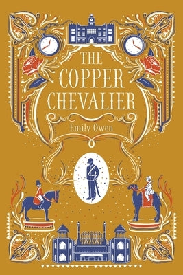 The Copper Chevalier by Owen, Emily