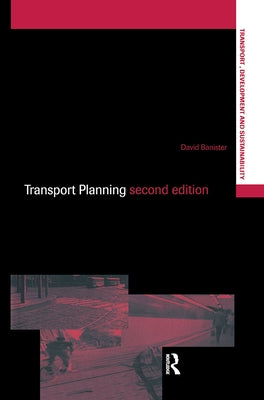 Transport Planning by Banister, David