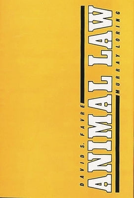 Animal Law by Favre, David