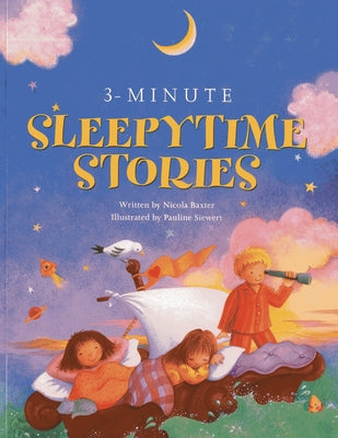 3-Minute Sleepytime Stories by Baxter, Nicola