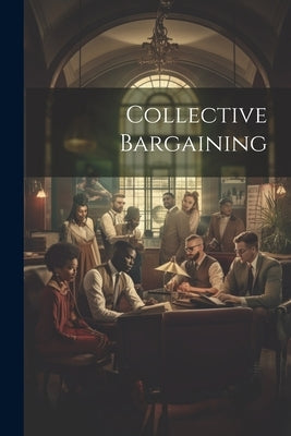 Collective Bargaining by Anonymous