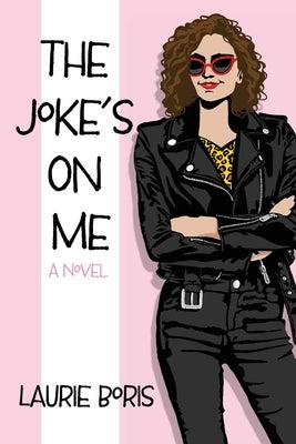 The Joke's on Me by Boris, Laurie