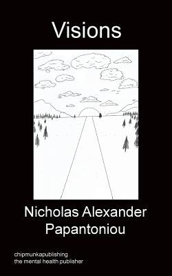 Visions by Papantoniou, Nicholas Alexander