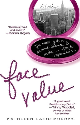 Face Value by Baird-Murray, Kathleen