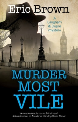 Murder Most Vile by Brown, Eric