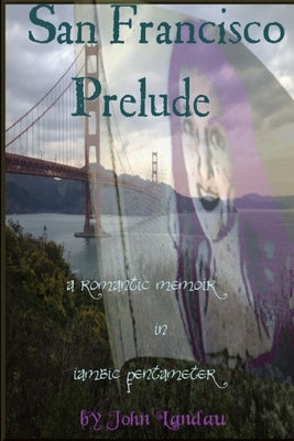 San Francisco Prelude by Landau, John
