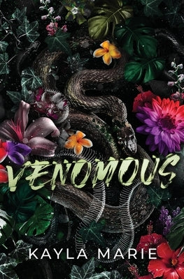 Venomous: Venom & Ivy by Marie, Kayla