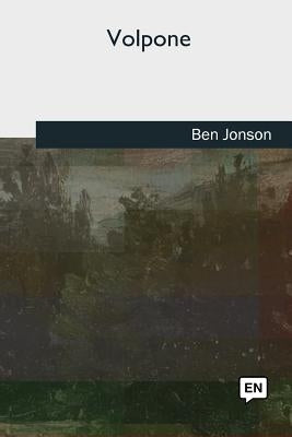 Volpone by Jonson, Ben