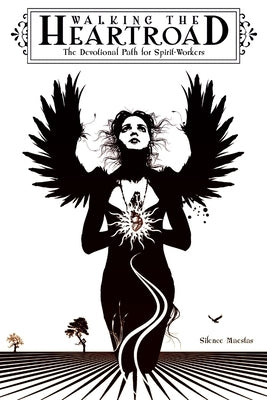 Walking the Heartroad by Maestas, Silence