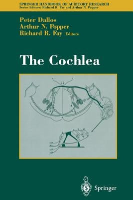 The Cochlea by Dallos, Peter