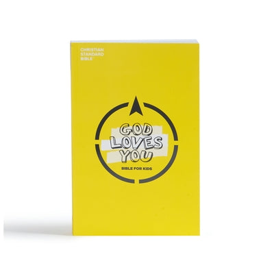 CSB God Loves You Bible for Kids by Holman Bible Publishers