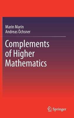 Complements of Higher Mathematics by Marin, Marin