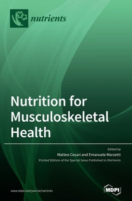 Nutrition for Musculoskeletal Health by Cesari, Matteo