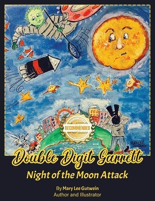 Double Digit Garrett: Night of the Moon Attack by Gutwein, Mary Lee