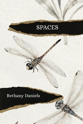 Spaces by Daniels, Bethany