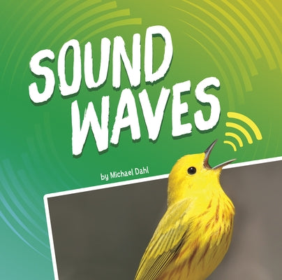 Sound Waves by Dahl, Michael