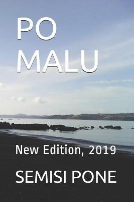 Po Malu: New Edition, 2019 by Pone, Semisi