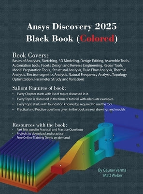 Ansys Discovery 2025 Black Book: (Colored) by Verma, Gaurav