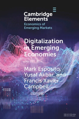 Digitalization in Emerging Economies by Esposito, Mark