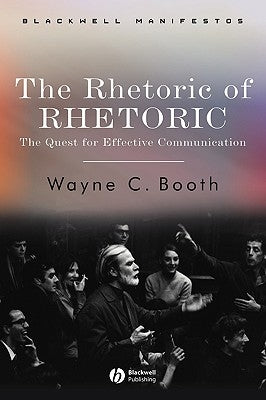 Rhetoric of Rhetoric by Booth, Wayne C.