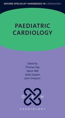 Paediatric Cardiology by Day, Thomas