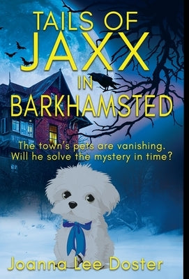 Tails Of Jaxx In Barkhamsted by Doster, Joanna Lee