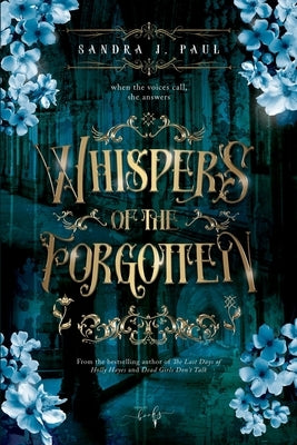 Whispers of the Forgotten - Amazon flipover edition by Paul, Sandra J.