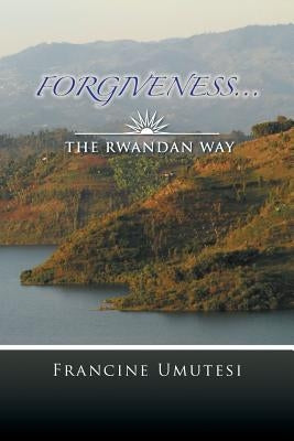 The Rwandan Way by Umutesi, Francine