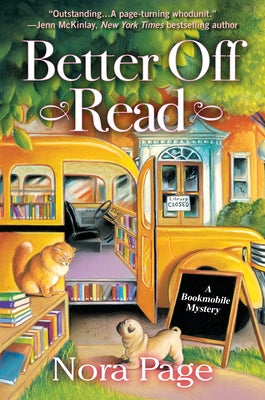Better Off Read: A Bookmobile Mystery by Page, Nora