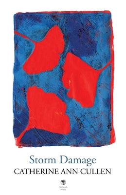 Storm Damage by Cullen, Catherine Ann