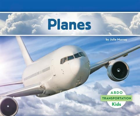 Planes by Murray, Julie