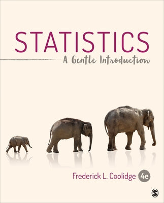 Statistics: A Gentle Introduction by Coolidge, Frederick L.
