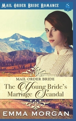 The Young Bride's Marriage Scandal by Read, Pure