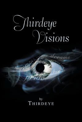 Thirdeye Visions by Thirdeye