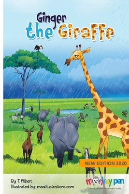 Ginger The Giraffe by Albert, T.