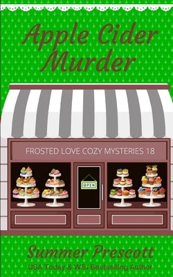 Apple Cider Murder by Prescott, Summer