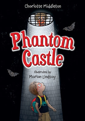 Phantom Castle: Fluency 3 by Middleton, Charlotte