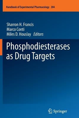 Phosphodiesterases as Drug Targets by Francis, Sharron H.