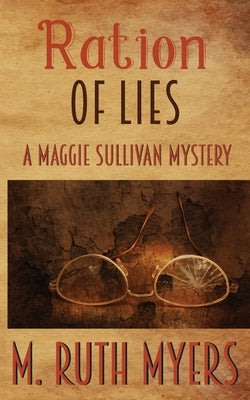 Ration of Lies by Myers, M. Ruth