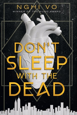 Don't Sleep with the Dead by Vo, Nghi