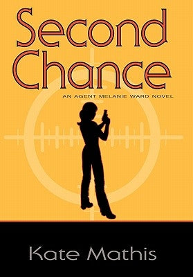Second Chance by Mathis, Kate