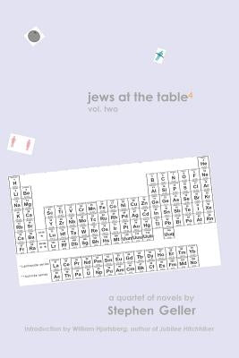 Jews At The Table, Volume 2 by Geller, Kae