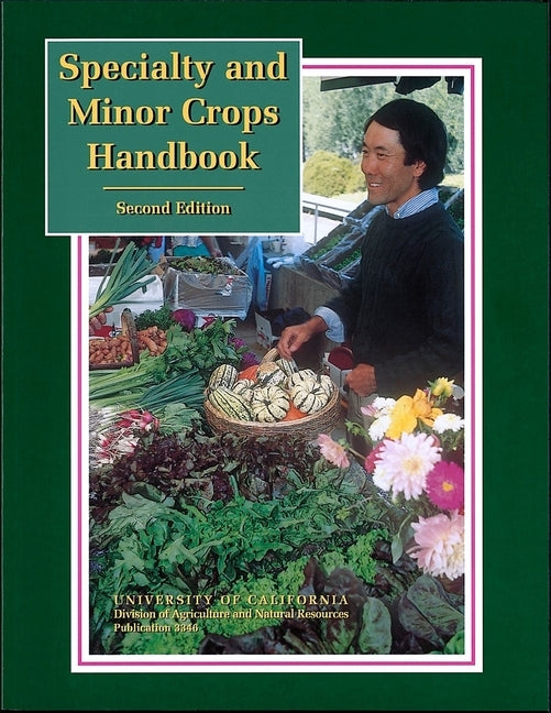 Specialty and Minor Crops Handbook by Myers, Claudia