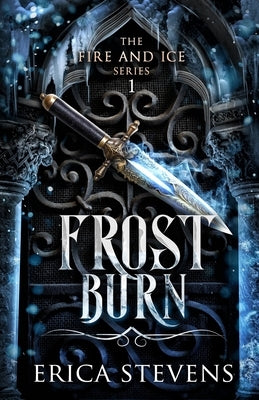 Frost Burn (The Fire and Ice Series, Book 1) by Mitchell, Leslie